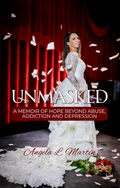 Order Signed Paperback — UNMASKED by Angela L. Martin